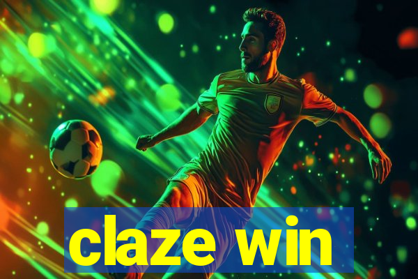 claze win